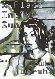 A Place in the Sun. Lewis Warsh