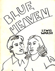 Blue Heaven. Lewis Warsh