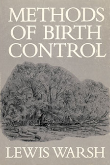 Methods of Birth Control. Lewis Warsh